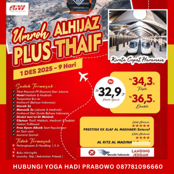 Paket Umroh Plus Thaif 2025 KC Program 09 Hari 