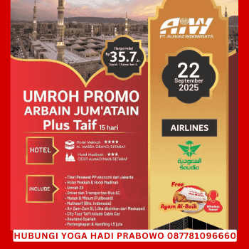 Paket Umroh Plus Thaif 2025 Promo 15 Hari Arbain Jumatain