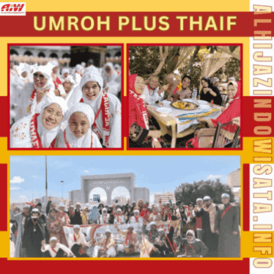 Daftar Paket Umroh Plus Thaif Bekasi