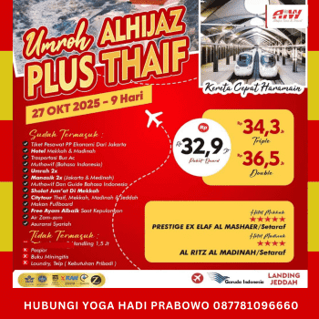 Paket Umroh Oktober 2025 Plus Thaif KC 09 Hari