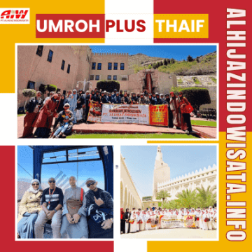 Paket Umroh Plus Thaif 2025 Alhijaz Indowisata
