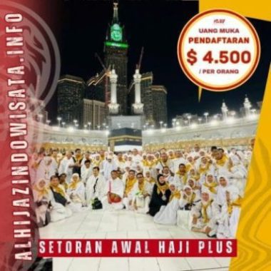 Setoran Awal Haji Plus 2025